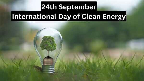 international day of clean energy