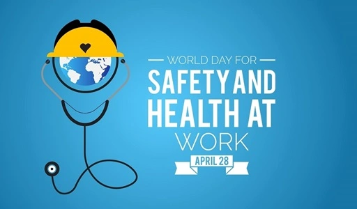 World Day for Safety and Health at Work